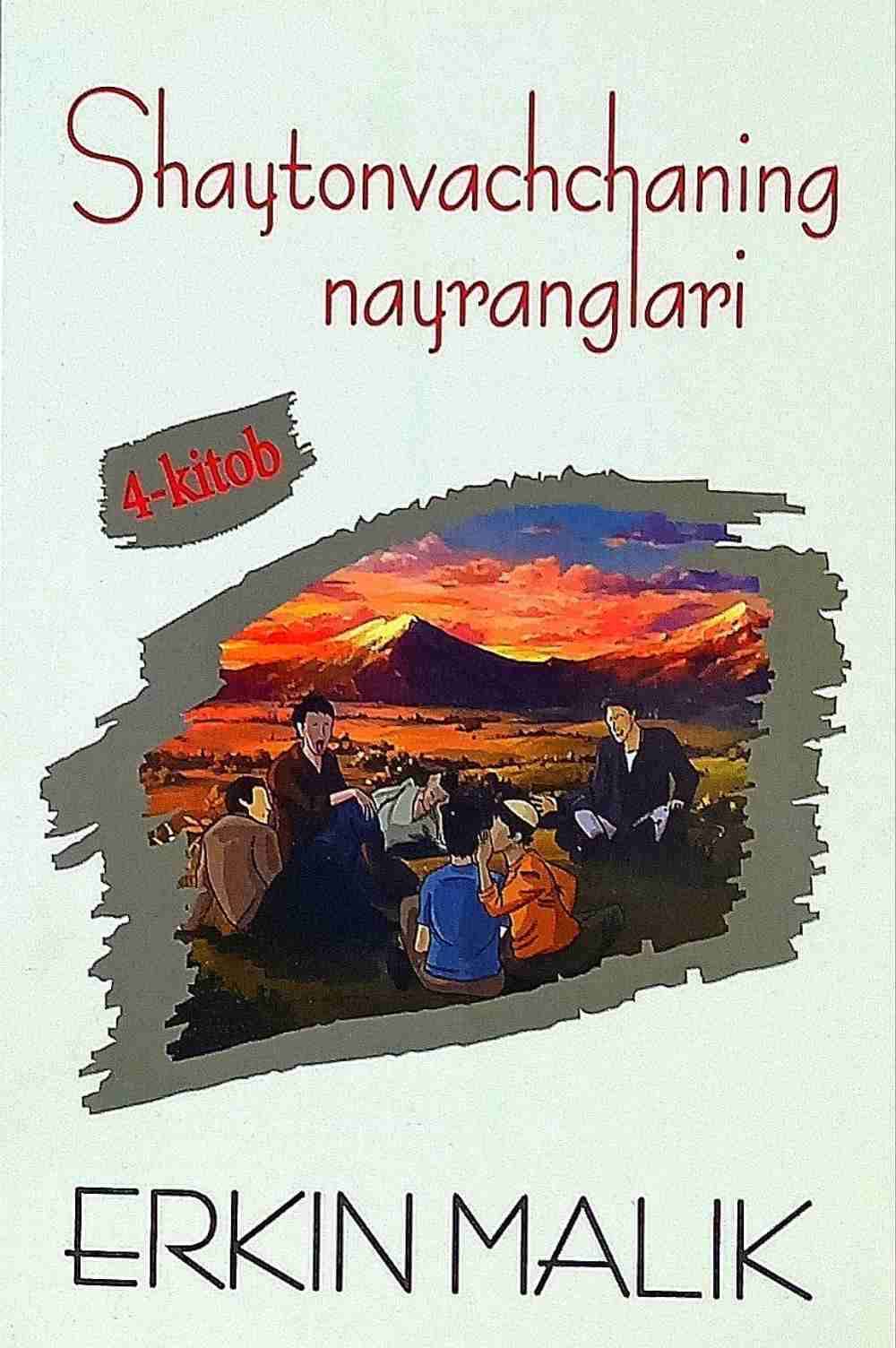 Shaytonvachchaning nayranglari 4-kitob