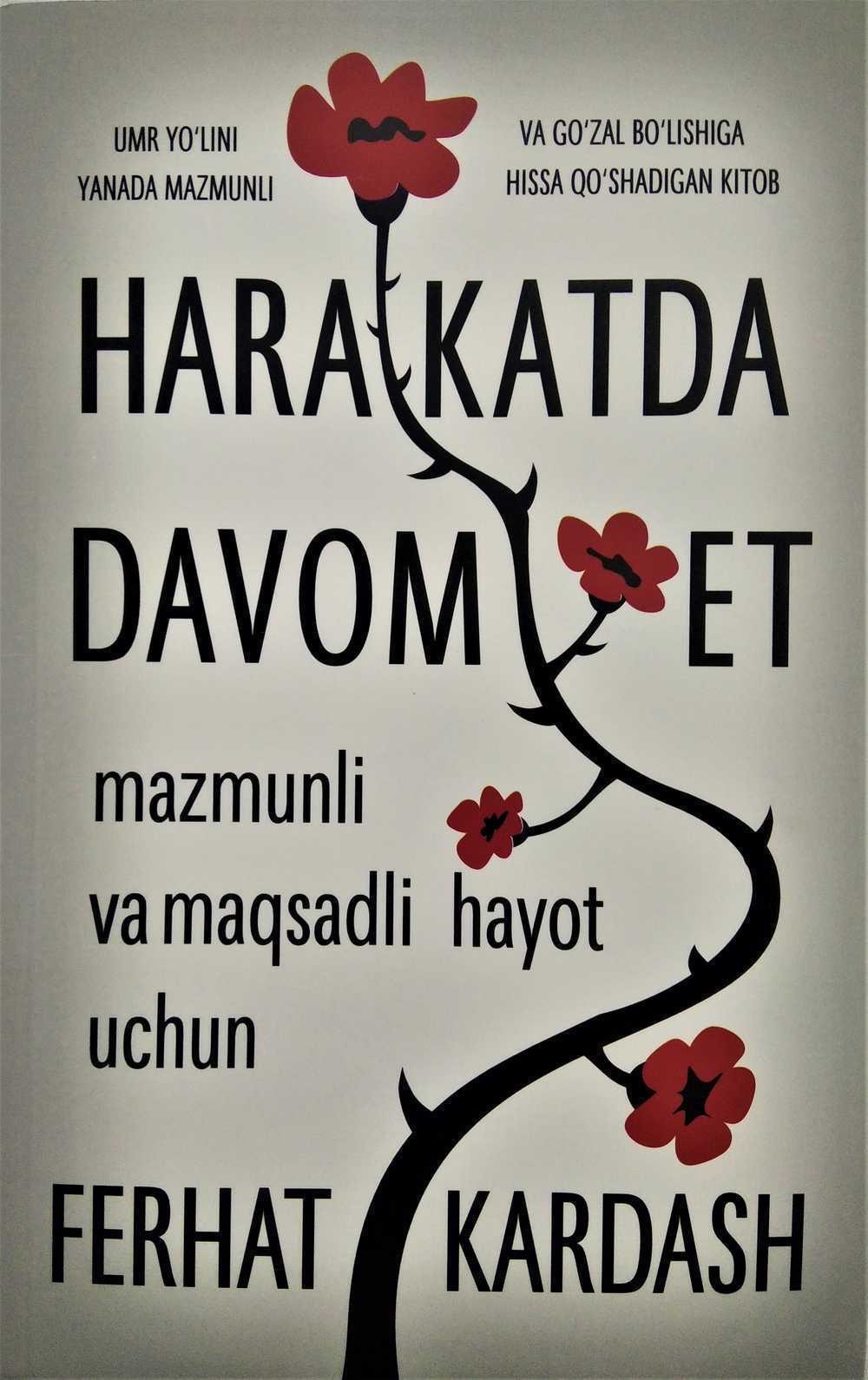 Harakatda davom et