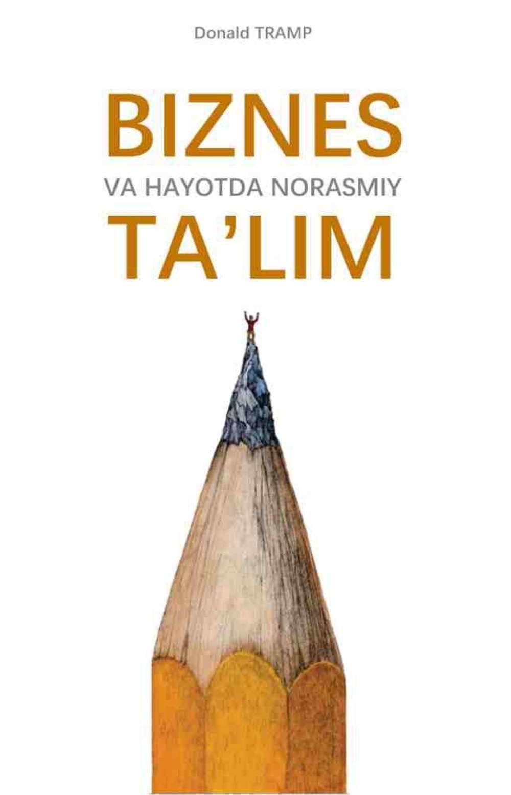 Biznes va hayotda norasmiy ta’lim