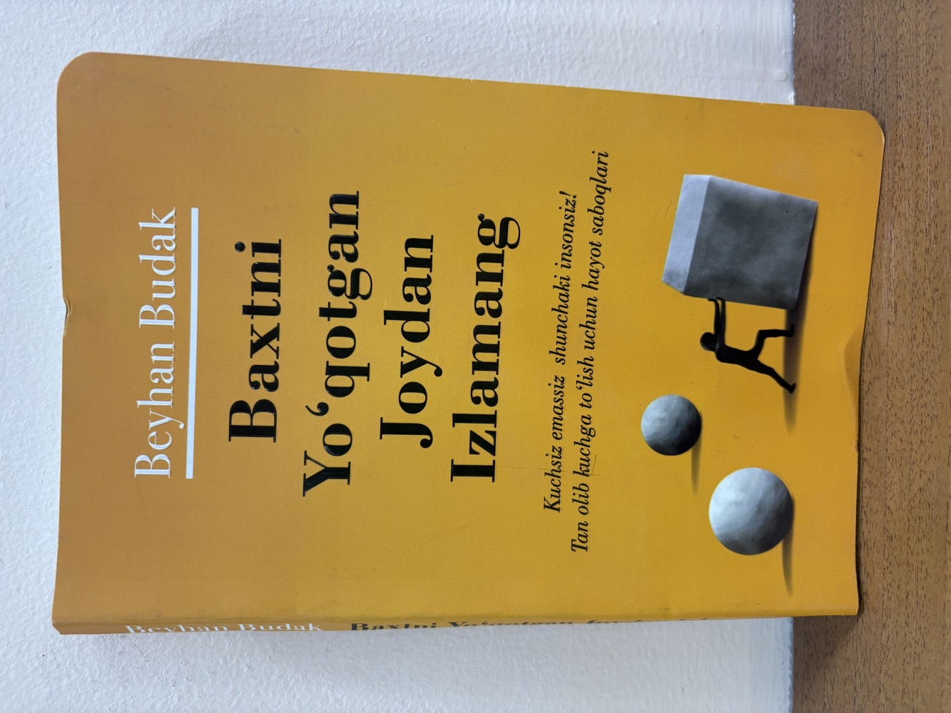 Baxtni Yoʻqatgan Joydan Izlamang