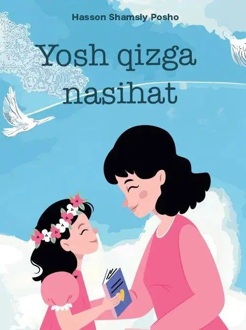 Yosh qizga Nasihat