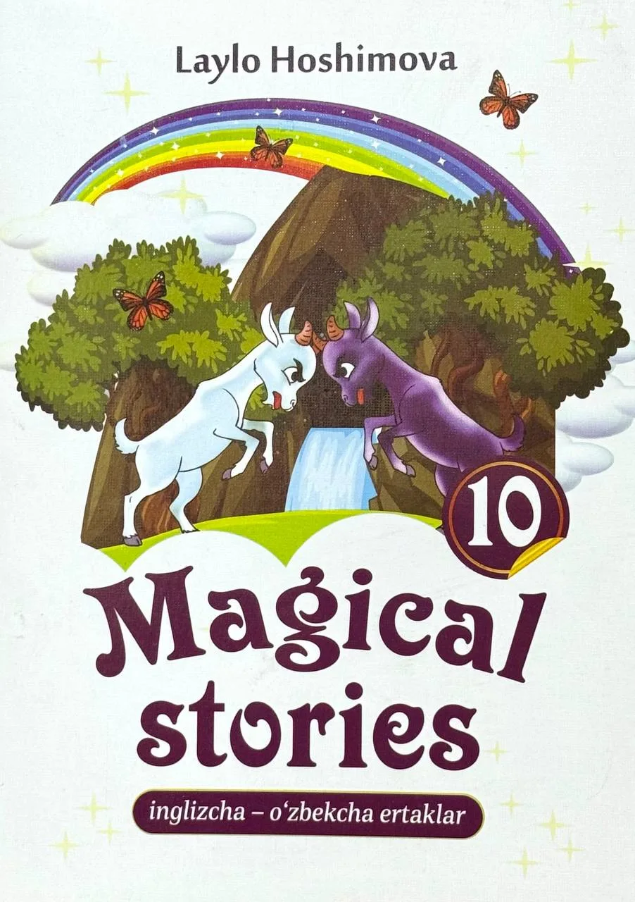 Magical stories 10 | Inglizcha-o'zbekcha ertaklar