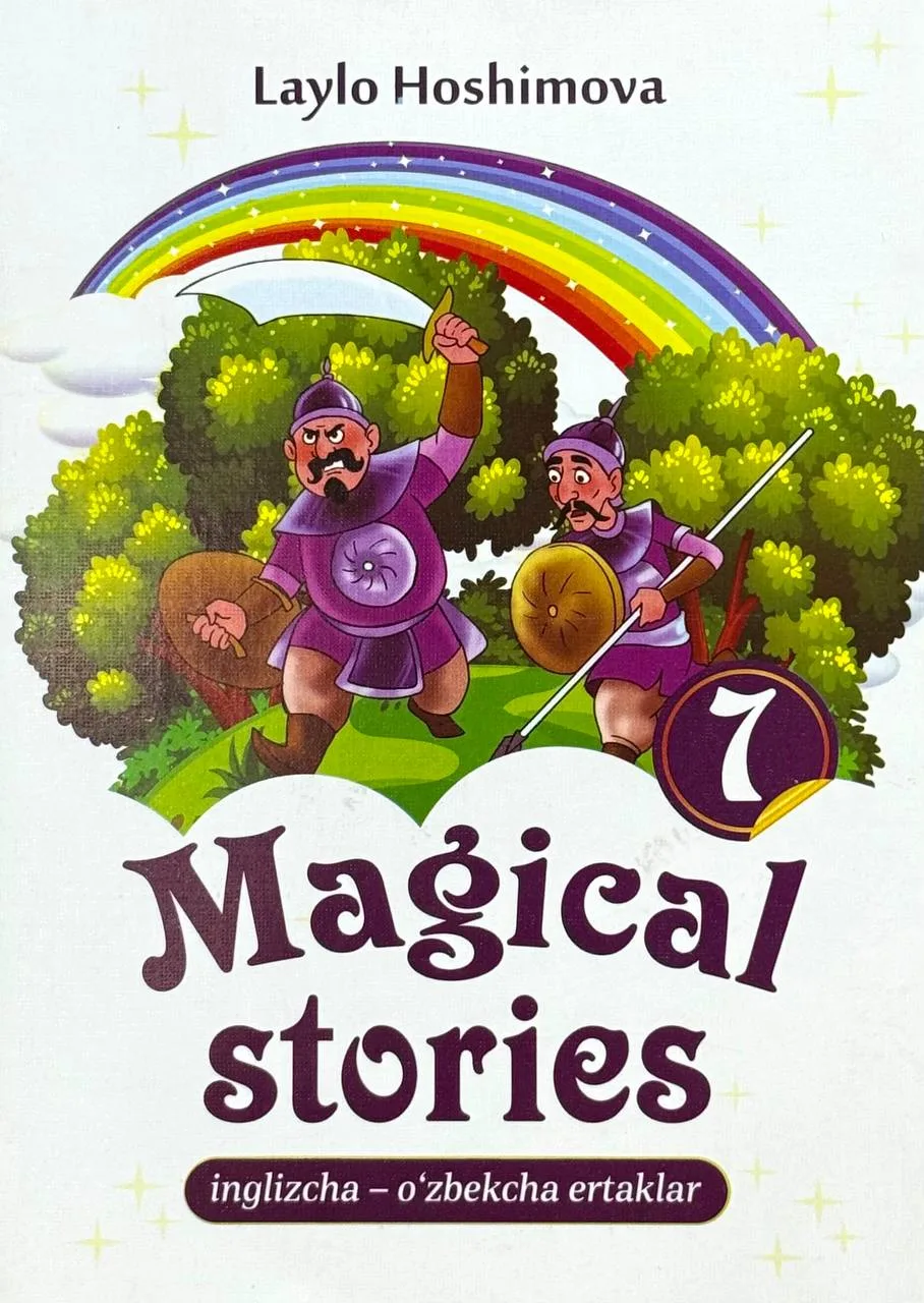 Magical stories 7 | Inglizcha-o'zbekcha ertaklar