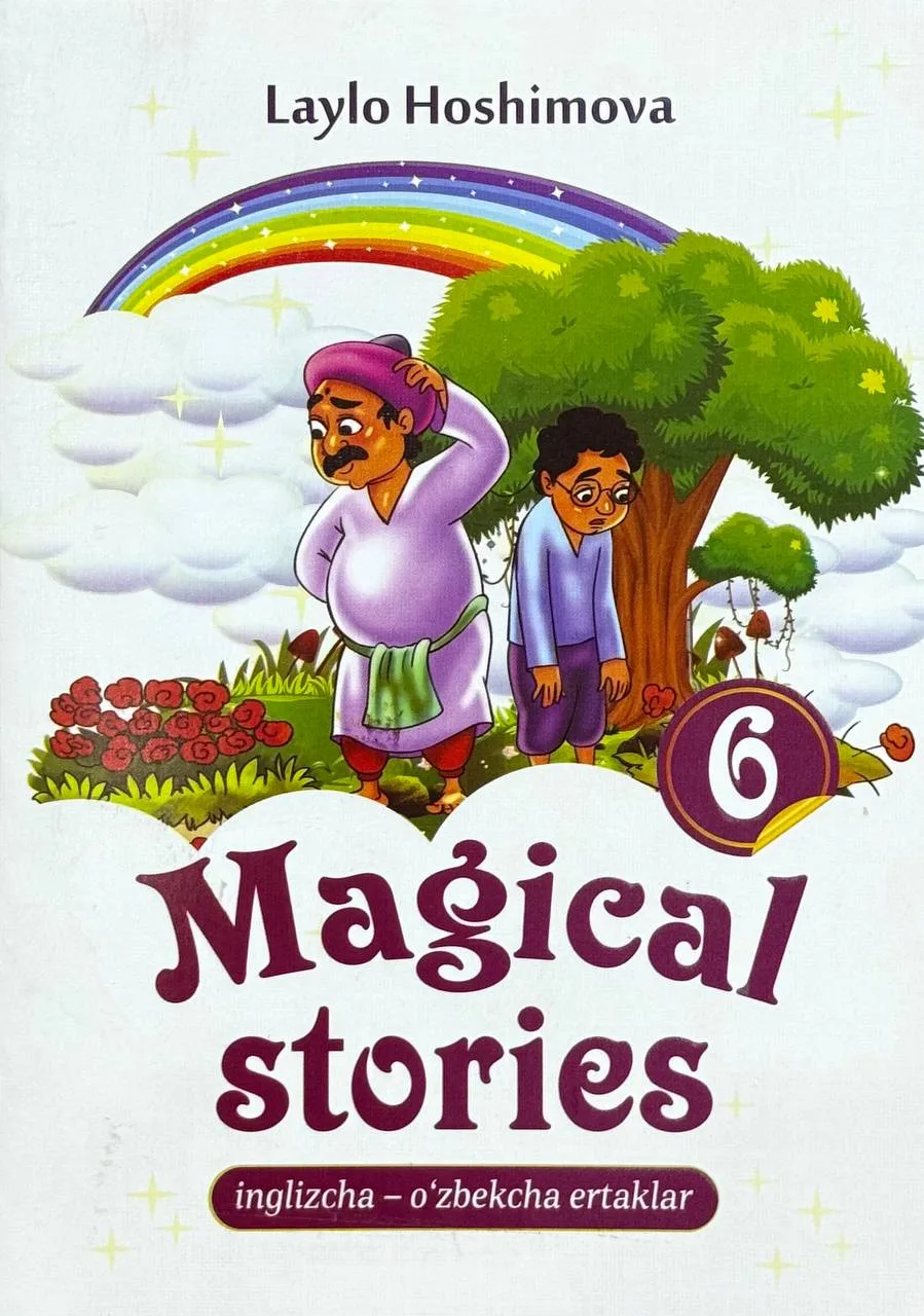 Magical stories 6 | Inglizcha-o'zbekcha ertaklar