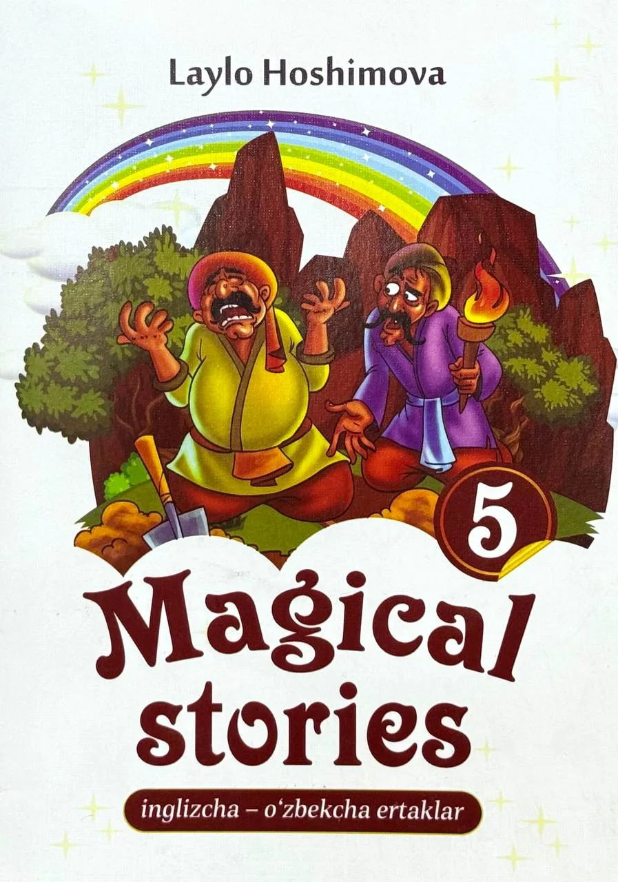 Magical stories 5 | Inglizcha-o'zbekcha ertaklar