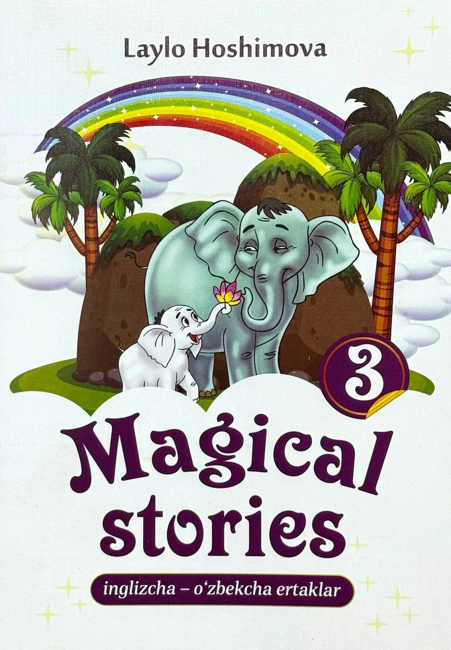 Magical stories 3 | Inglizcha-o'zbekcha ertaklar