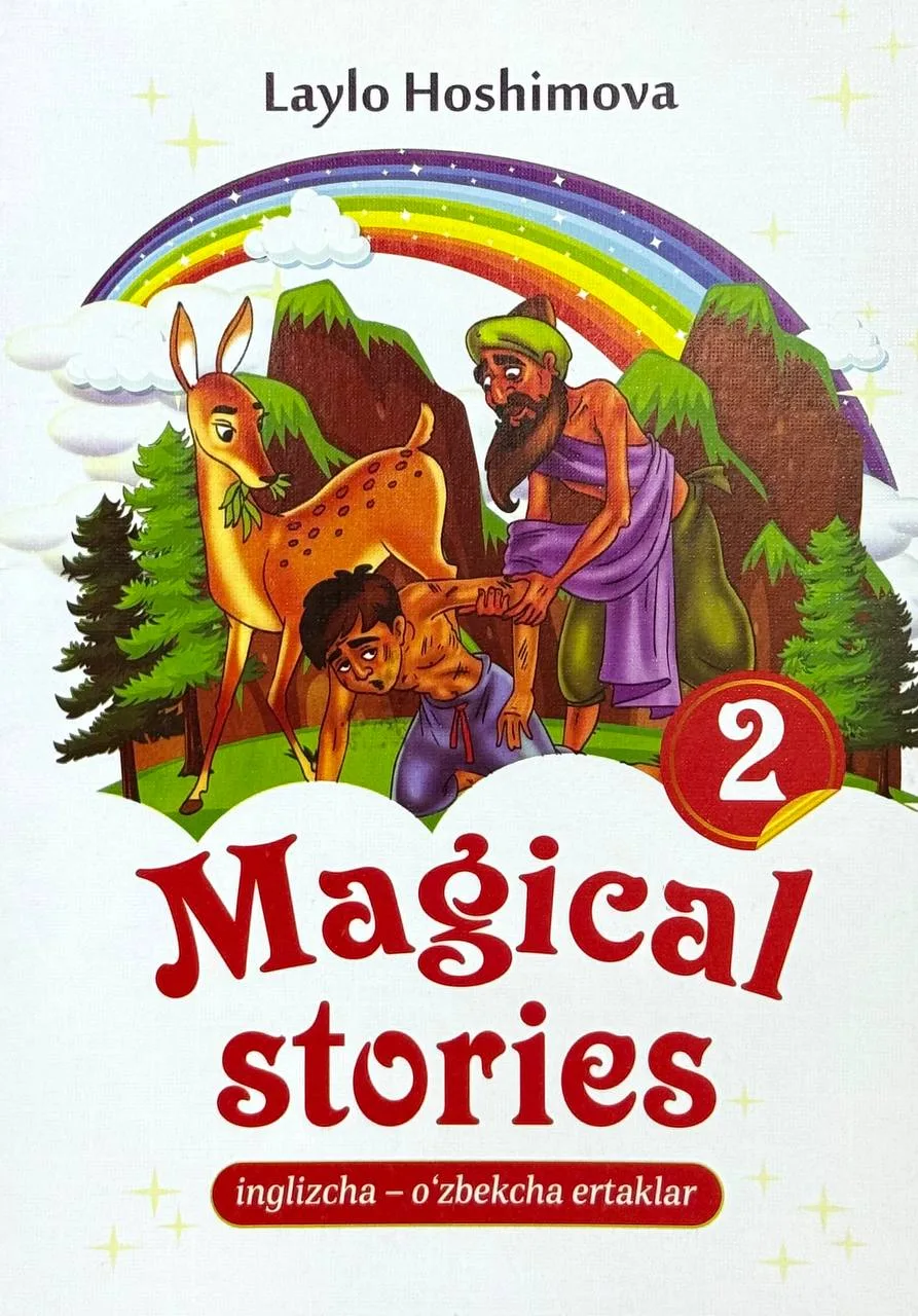 Magical stories 2 | Inglizcha-o'zbekcha ertaklar