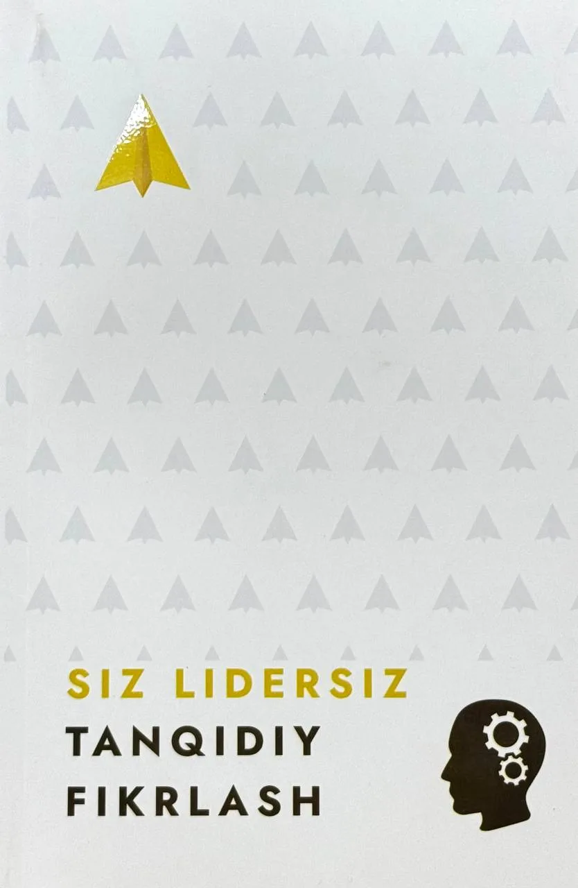 Siz lidersiz | Tanqidiy fikrlash