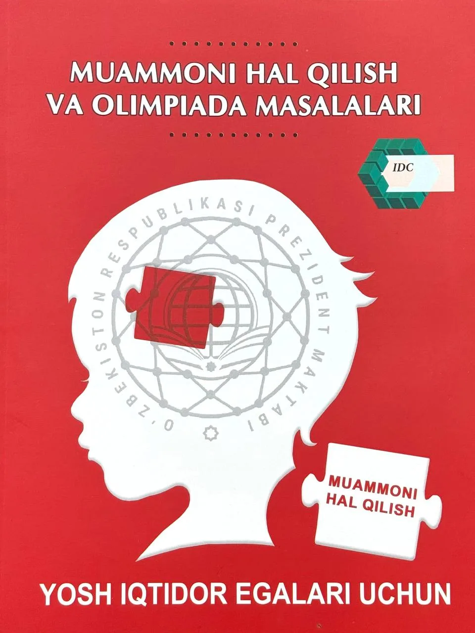 Muammoni hal qilish va olimpiada masalalari