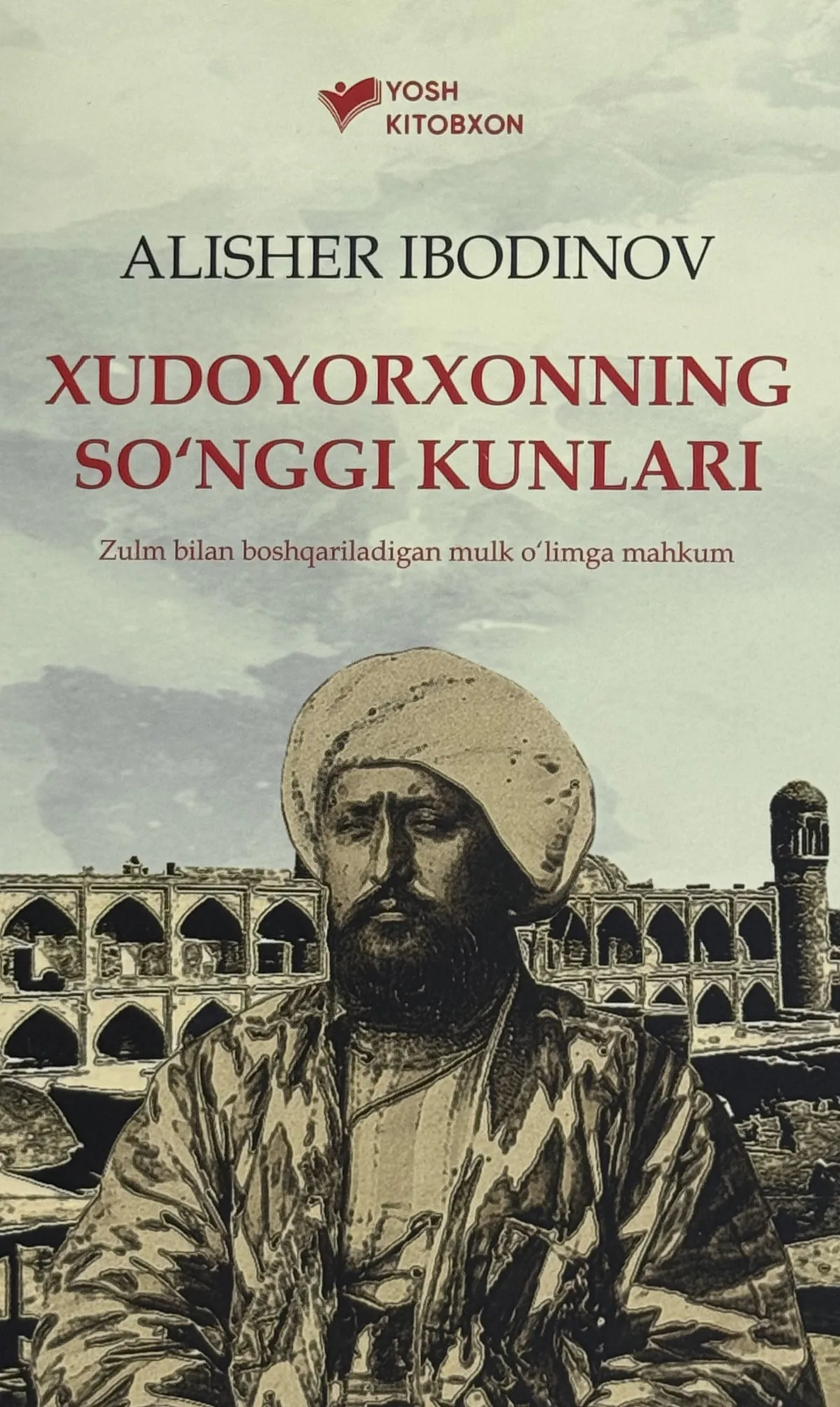 Xudoyorxonning so'nggi kunlari