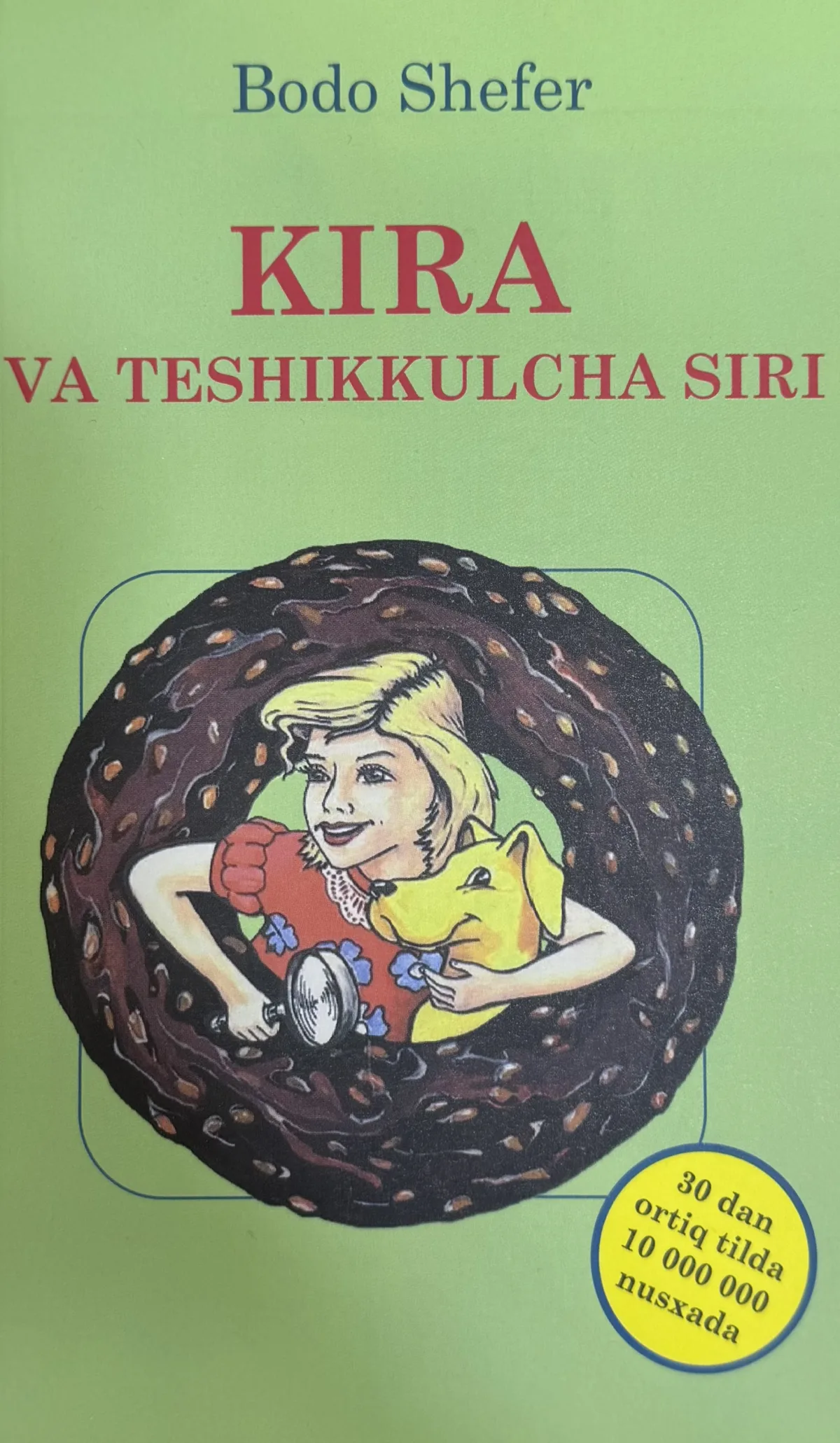 Kira va teshikkulcha siri