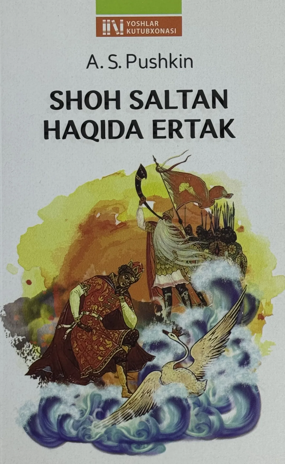 Shoh Saltan haqida ertak