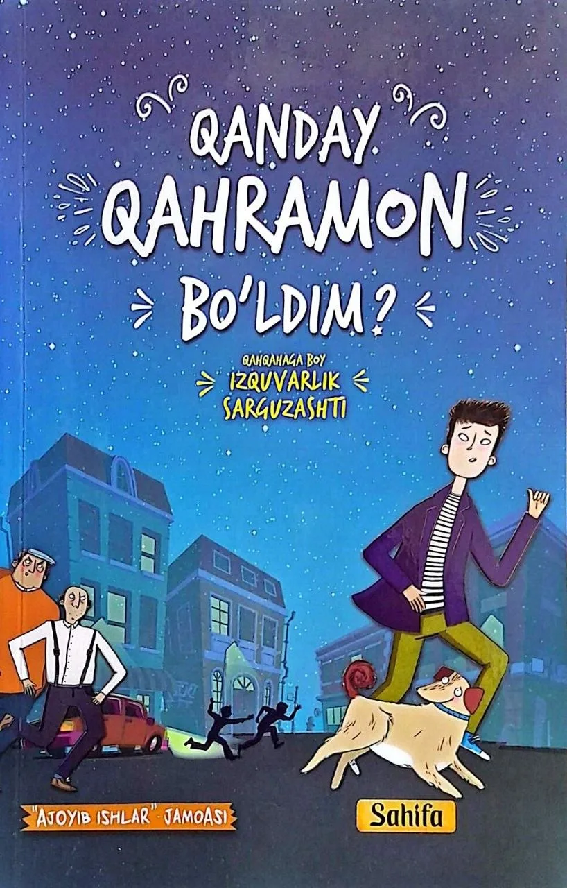 Qanday qahramon bo'ldim?