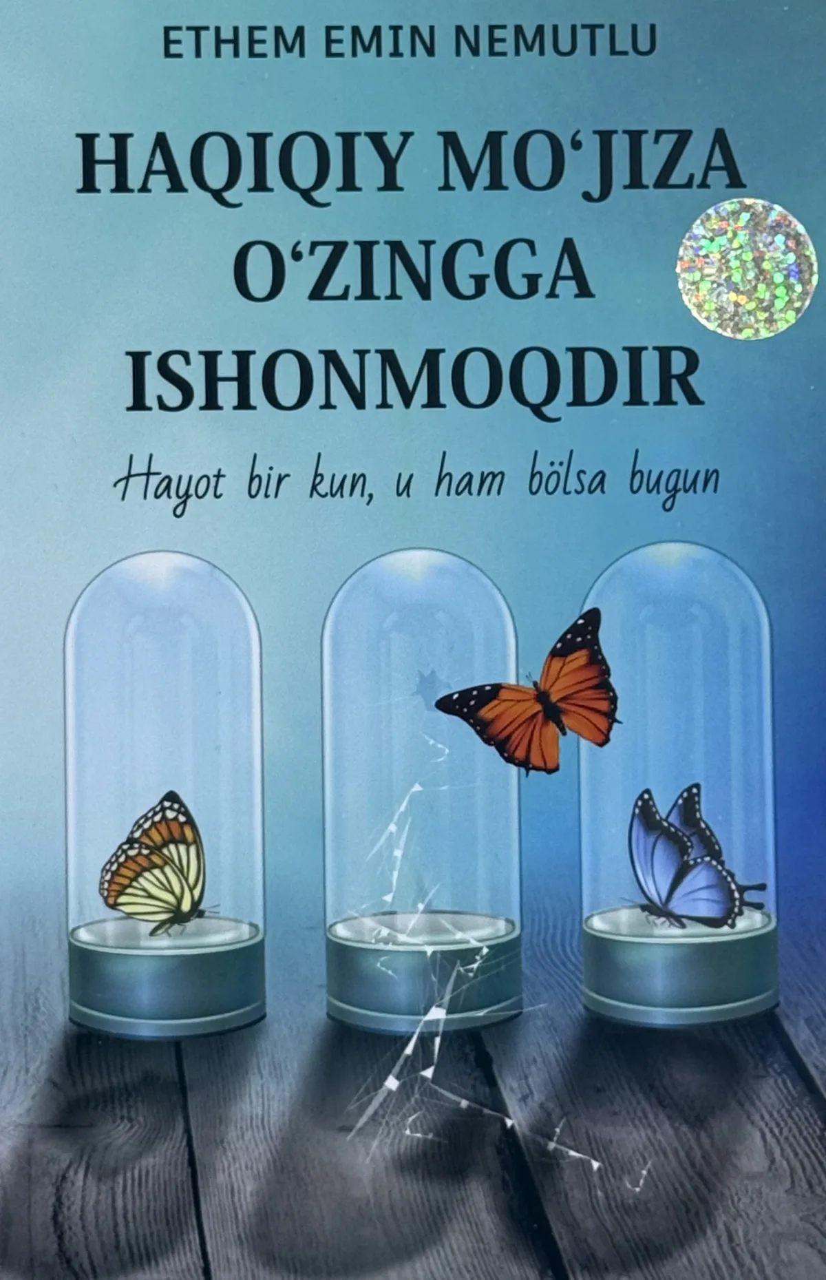 Haqiqiy mo'jiza o'zingga ishonmoqdir