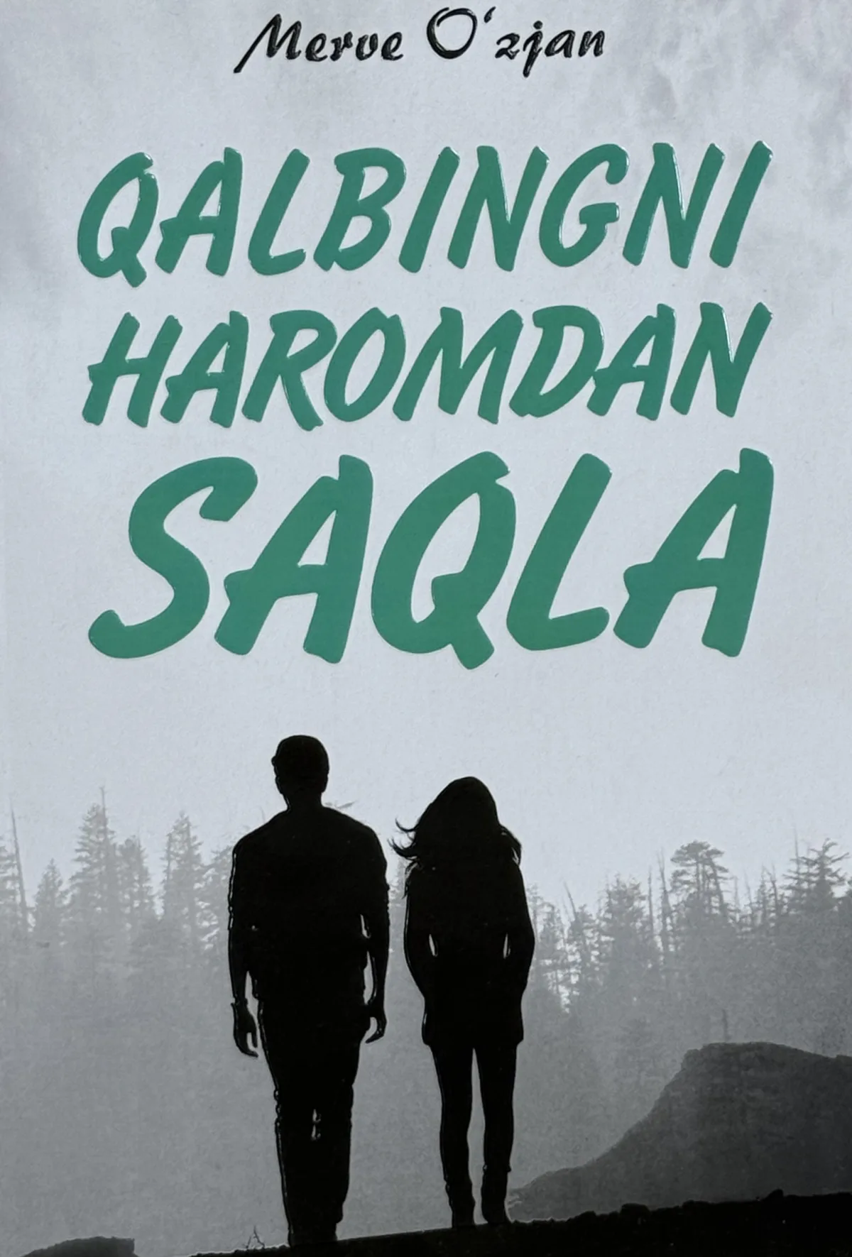 Qalbingni haromdan saqla