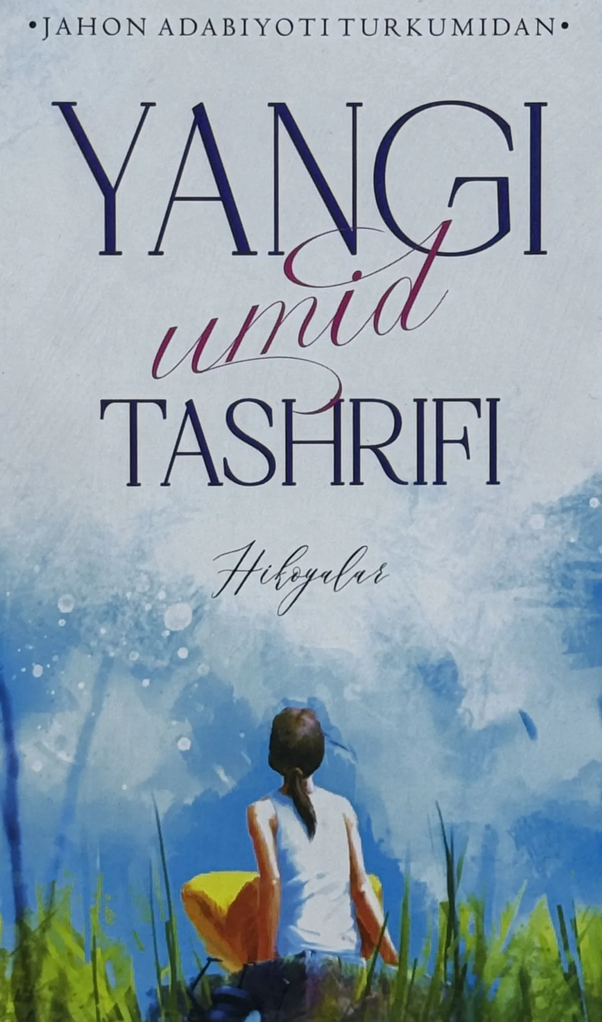 Yangi umid tashrifi
