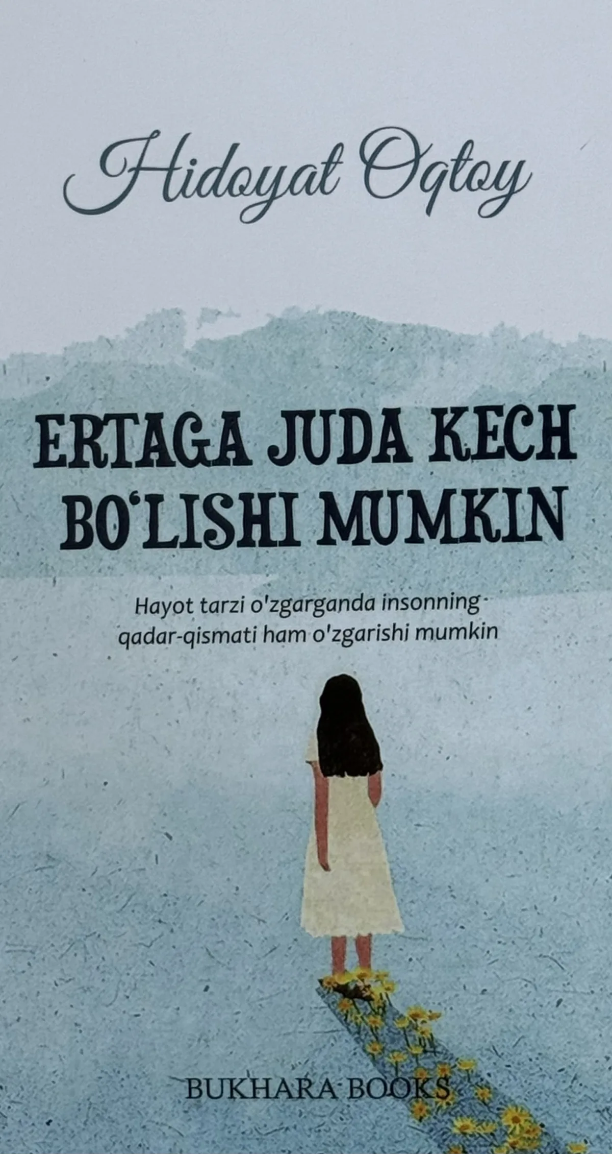 Ertaga juda kech bo'lishi mumkin