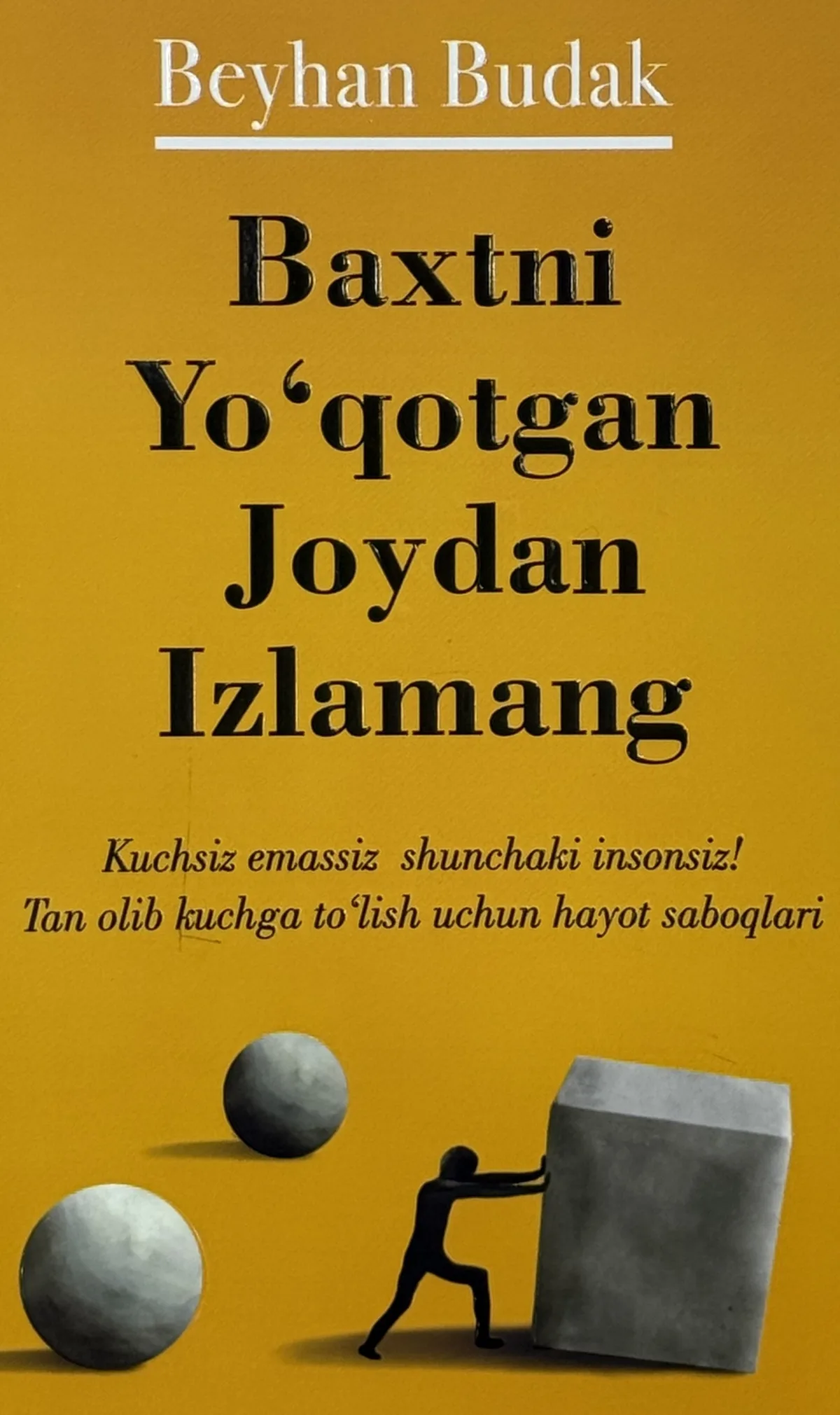 Baxtni yo'qotgan joydan izlamang