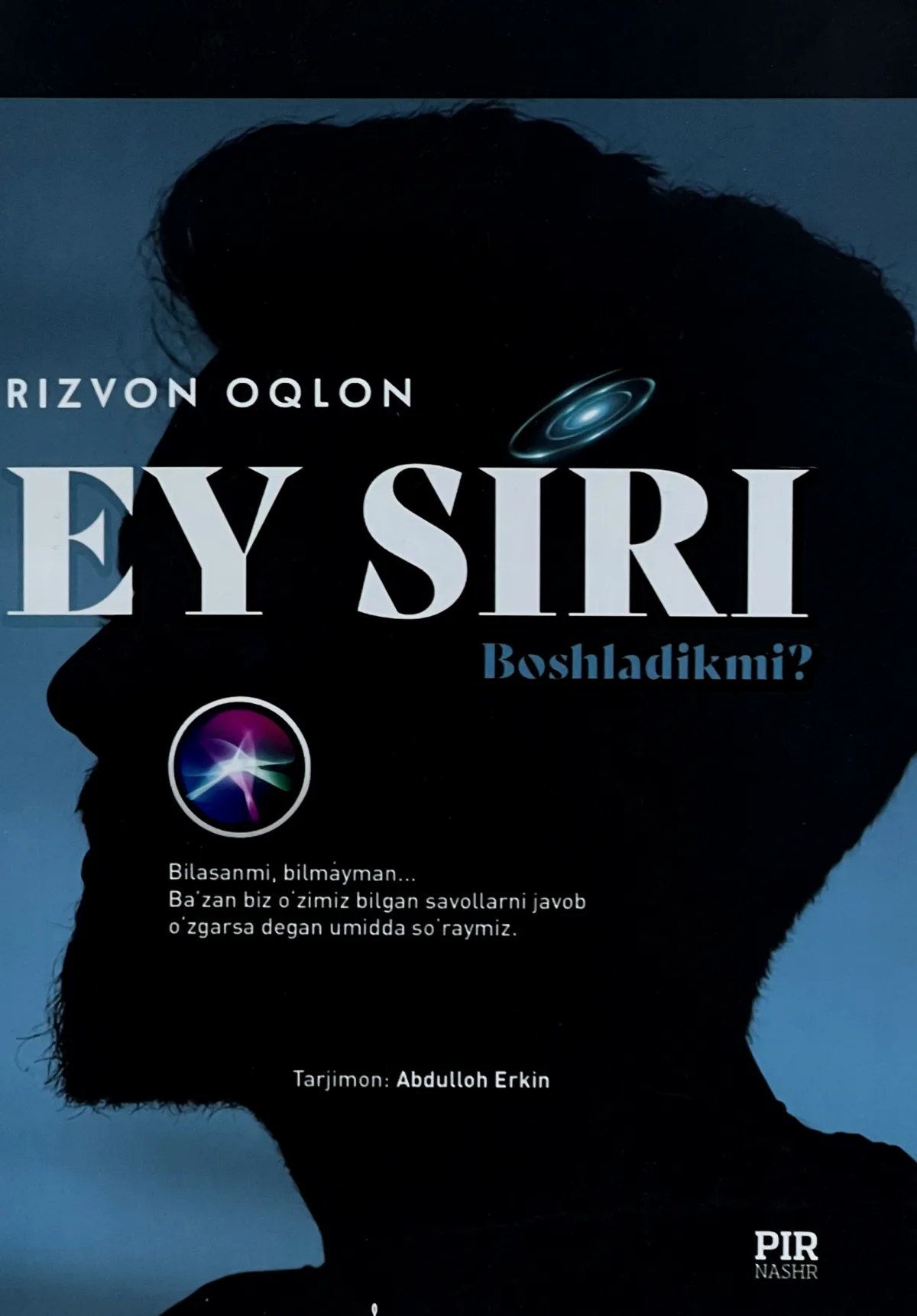 Ey Siri, boshladikmi?