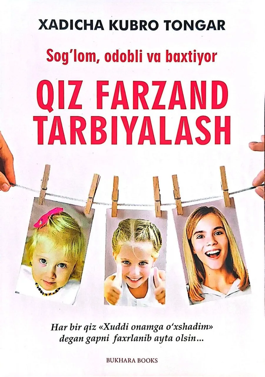 Sog'lom, odobli va baxtiyor qiz farzand tarbiyalash