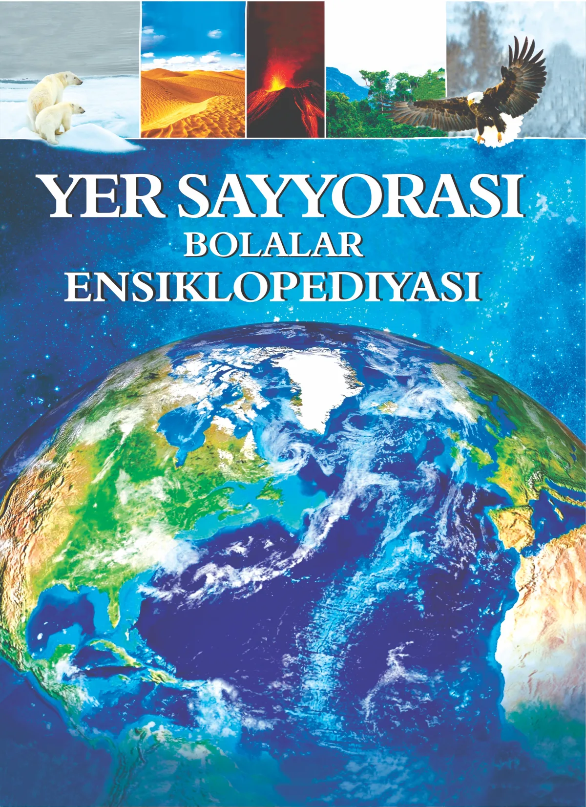 Yer sayyorasi bolalar ensiklopediyasi