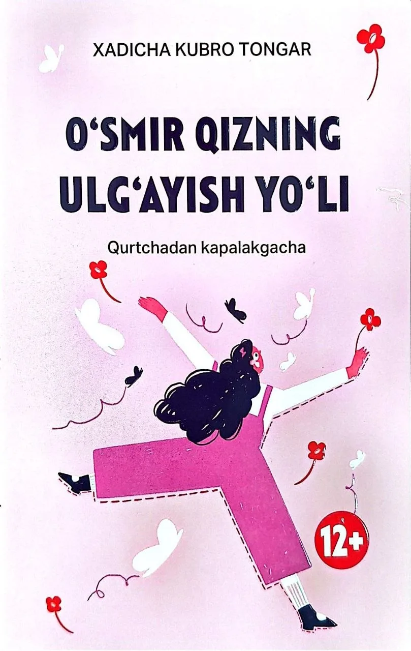 O'smir qizning ulg'ayish yo'li