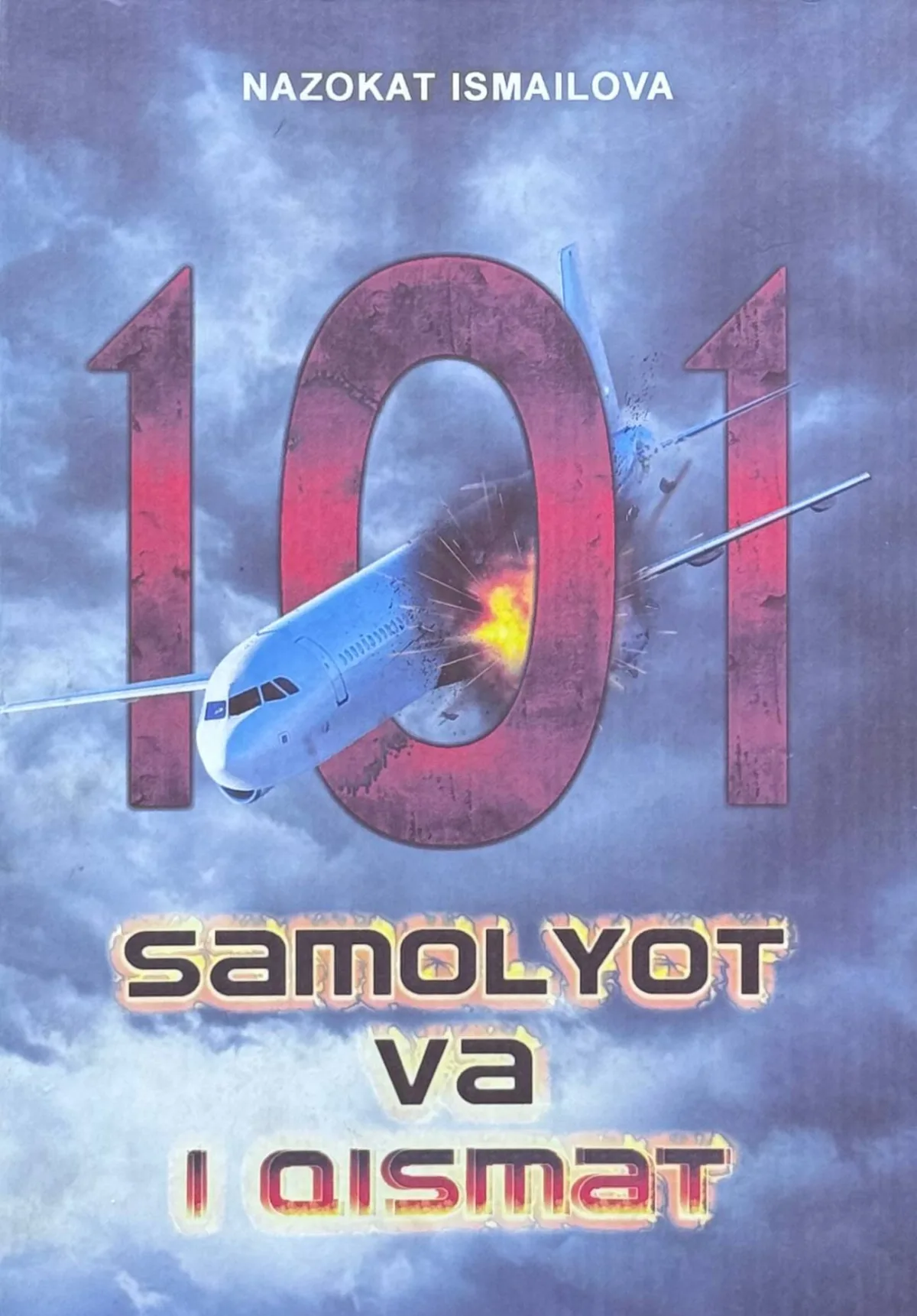 101 samolyot va 1 qismat