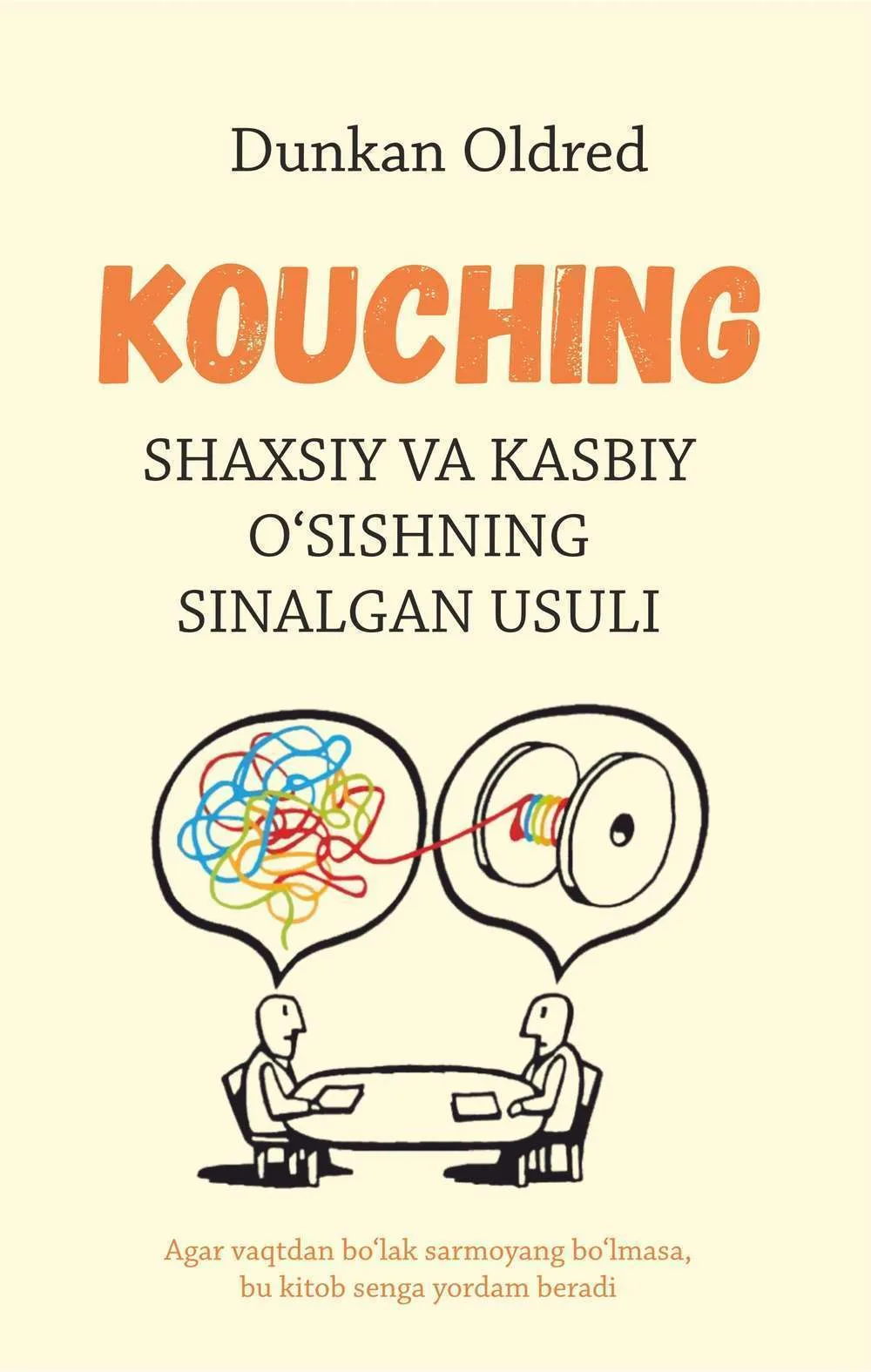 Kouching| Shaxsiy va kasbiy o'sishning sinalgan usuli