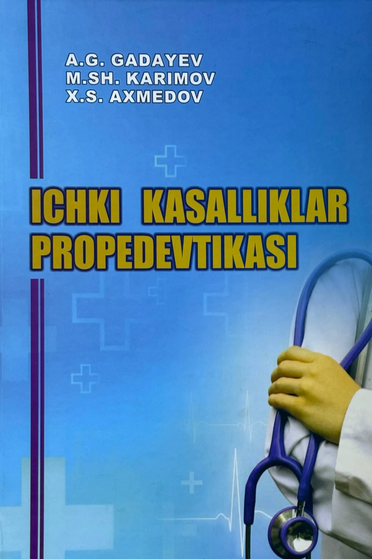 Ichki kasalliklar propedevtikasi