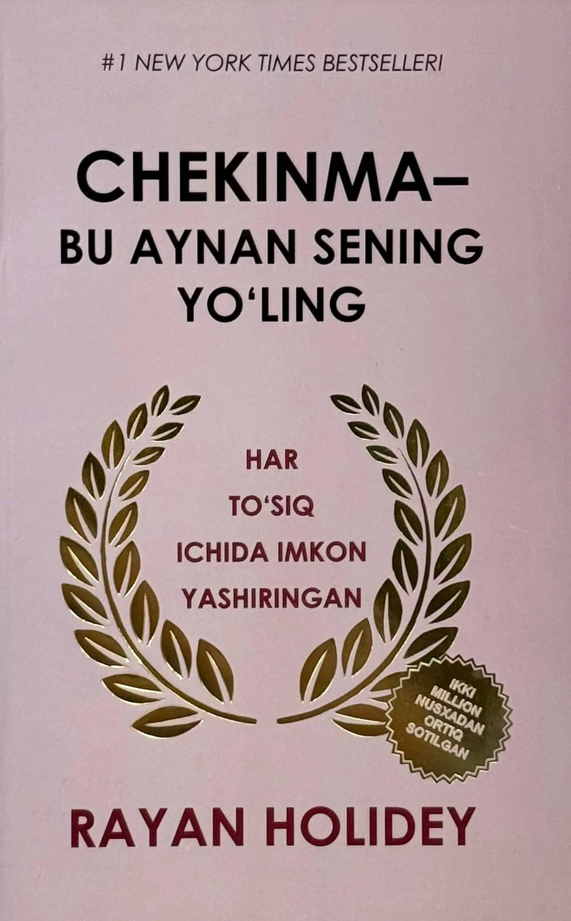 Chekinma - bu aynan sening yo'ling