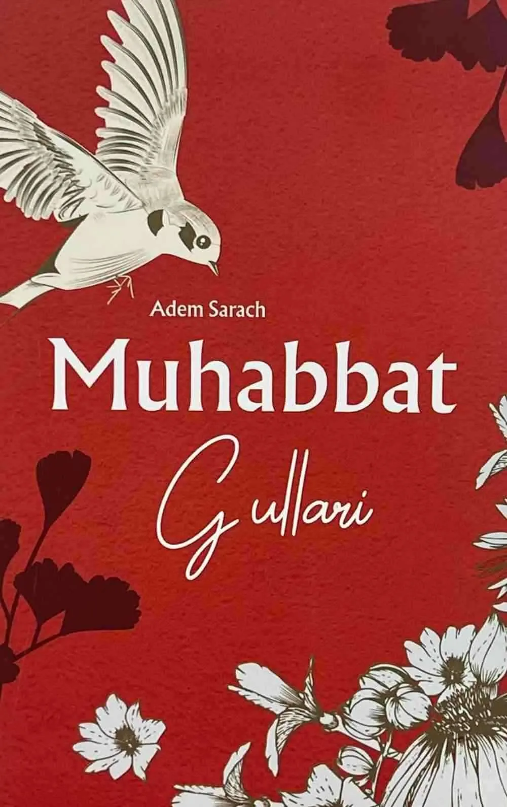 Muhabbat gullari