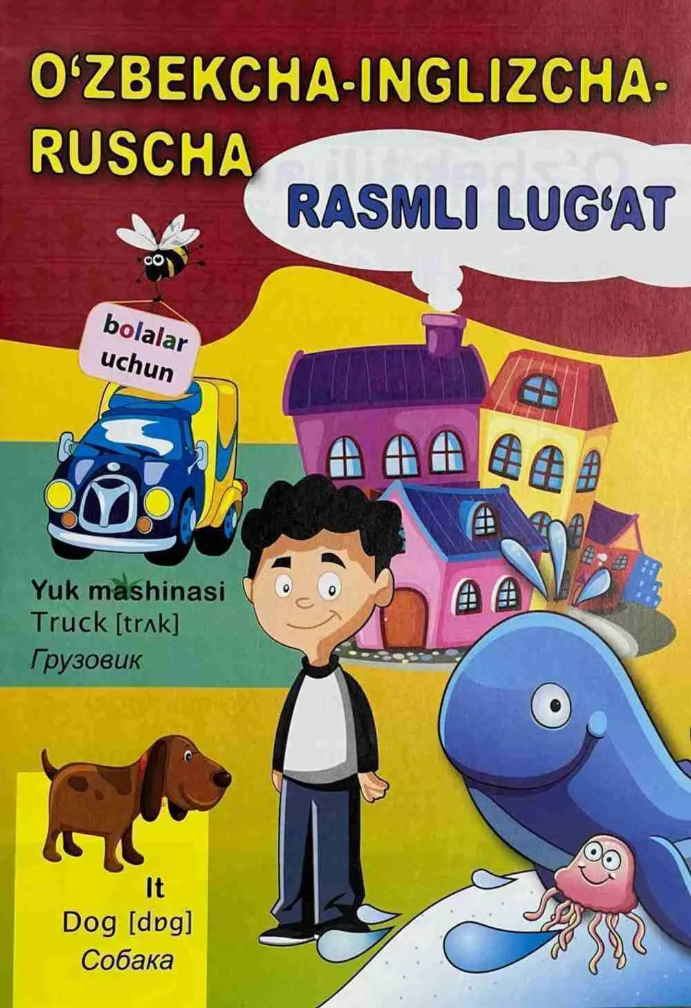 O'zbekcha-ingilizcha-ruscha rasmli lug'at