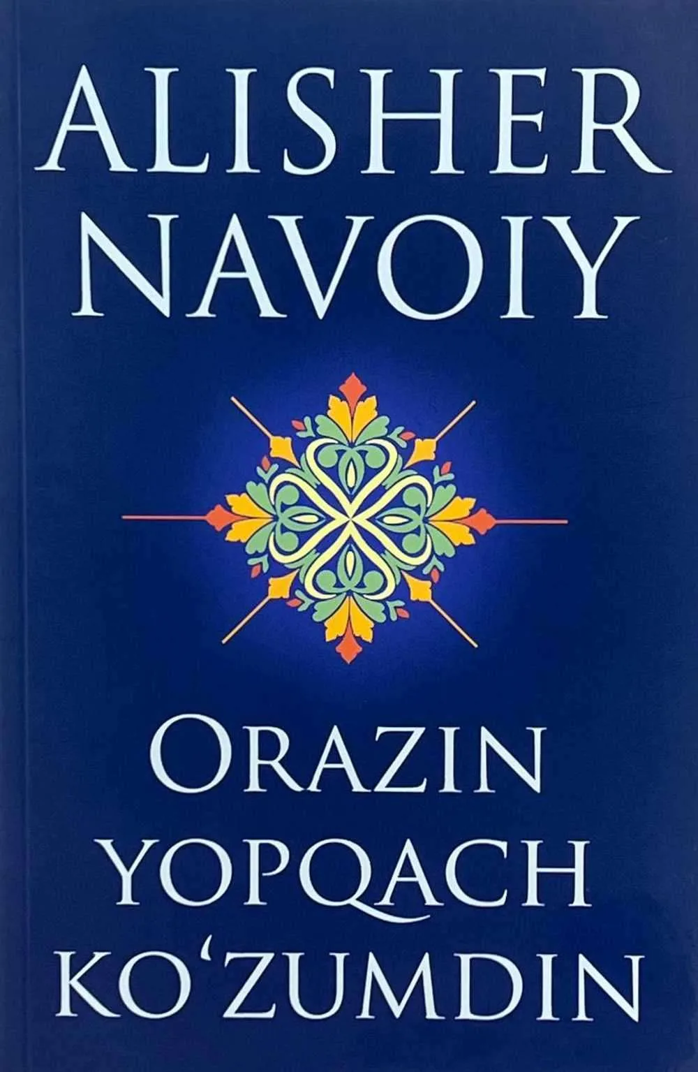 Orazin yopqach ko'zumdin