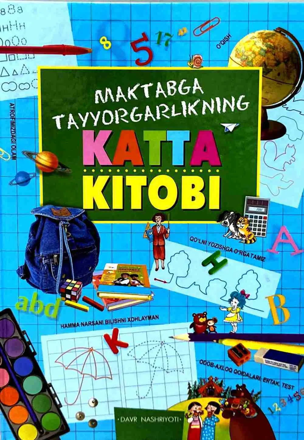 Maktabga tayorgarlikning katta kitobi