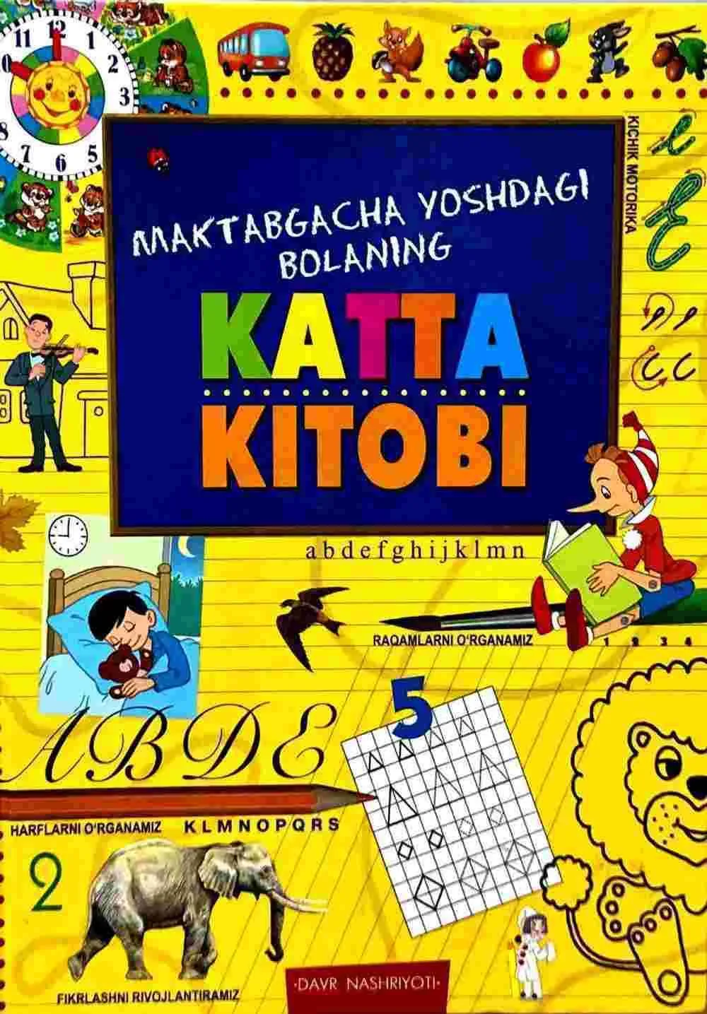 Maktabgacha yoshdagi bolaning katta kitobii