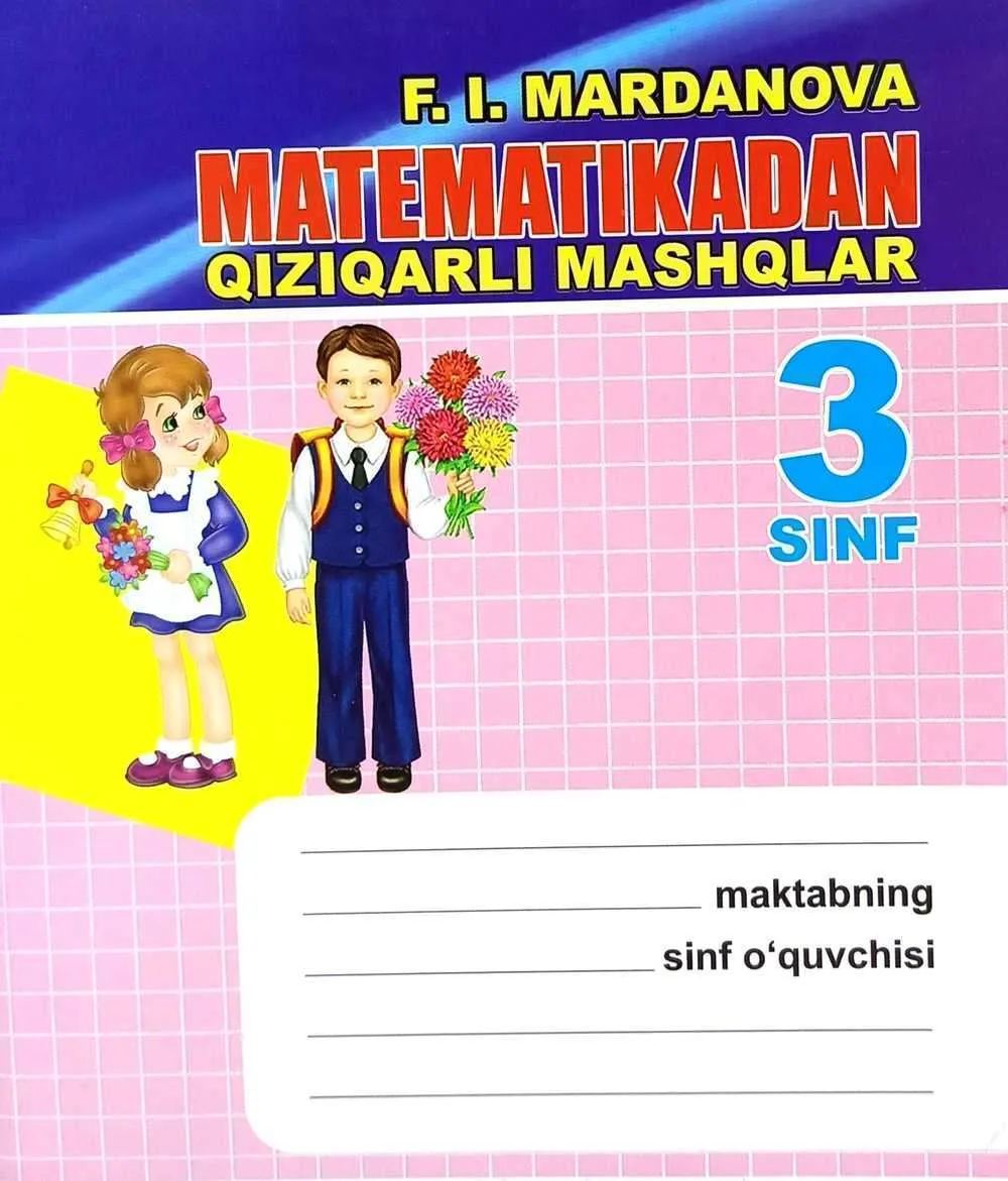 Matematikadan qiziqarli mashqlar (3-sinf)