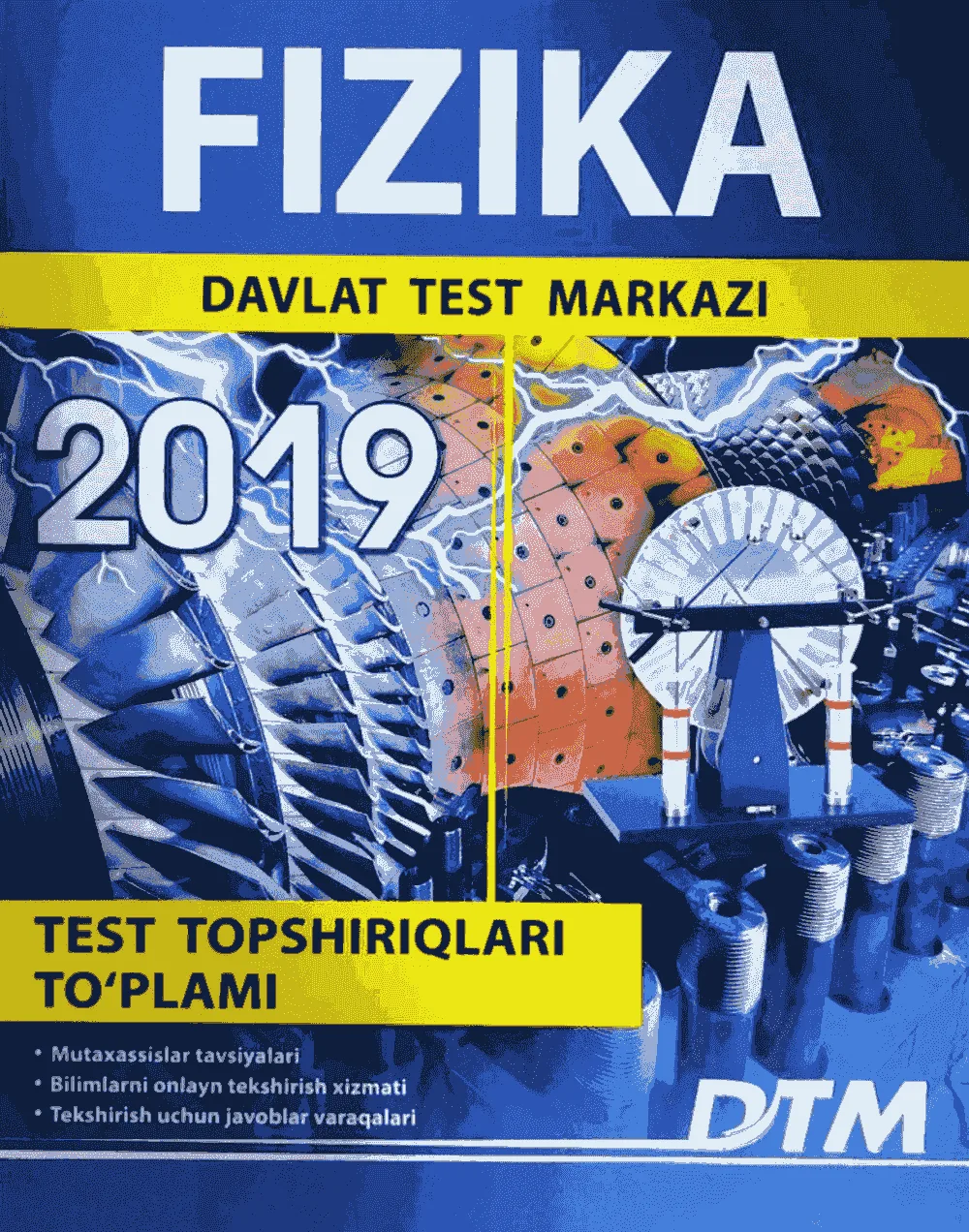 Fizika (2019 yil test topshiriqlari to‘plami)
