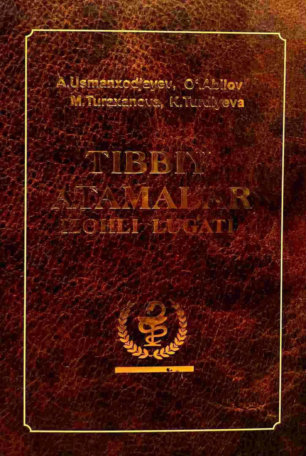 Tibbiy atamalar izohli lug‘ati