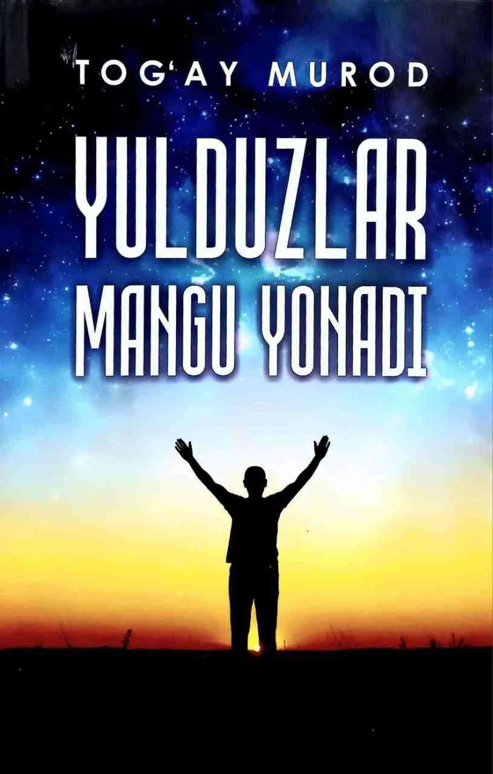 Yulduzlar mangu yonadi