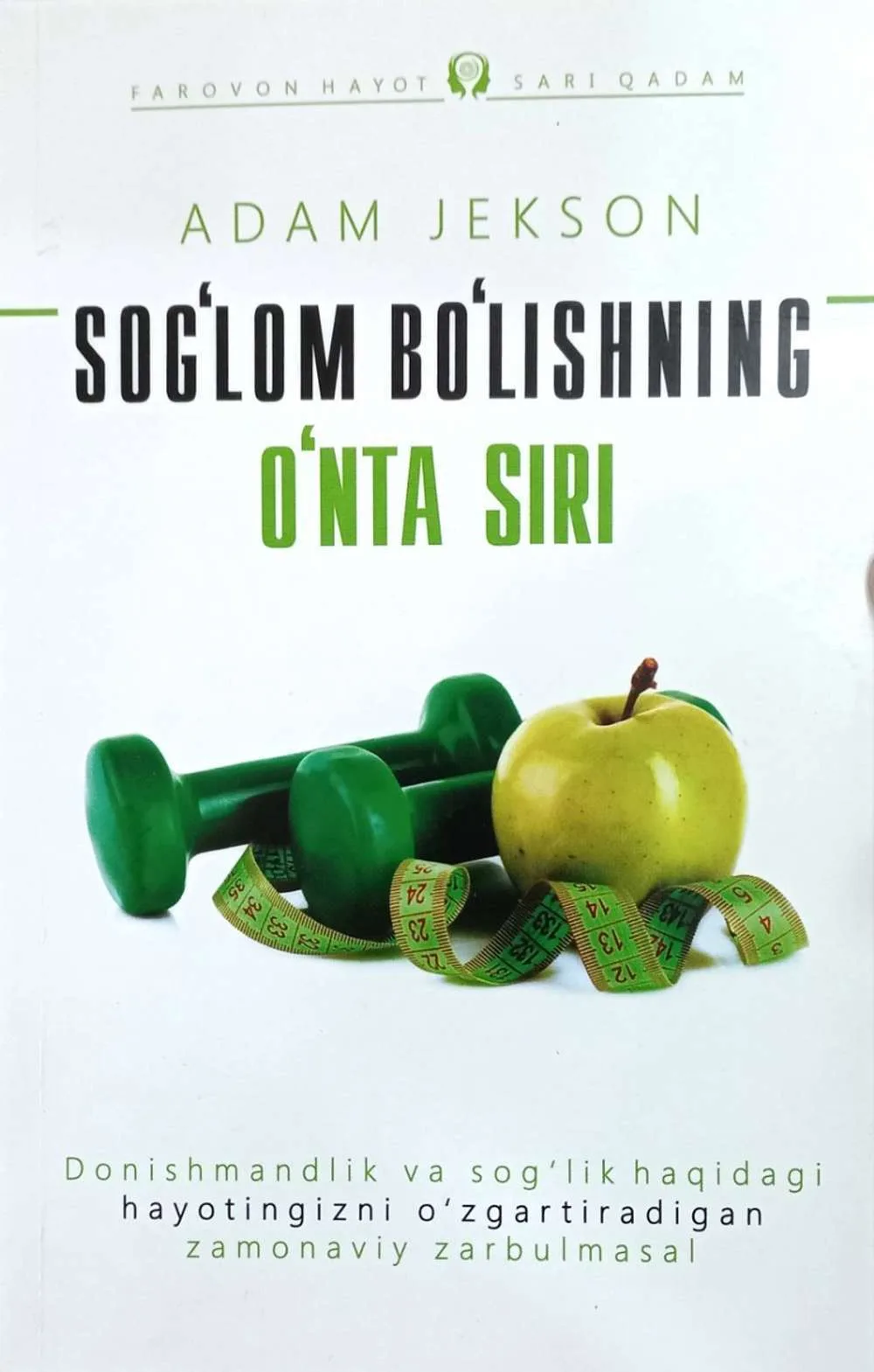Sog'lom bo'lishning o'nta siri