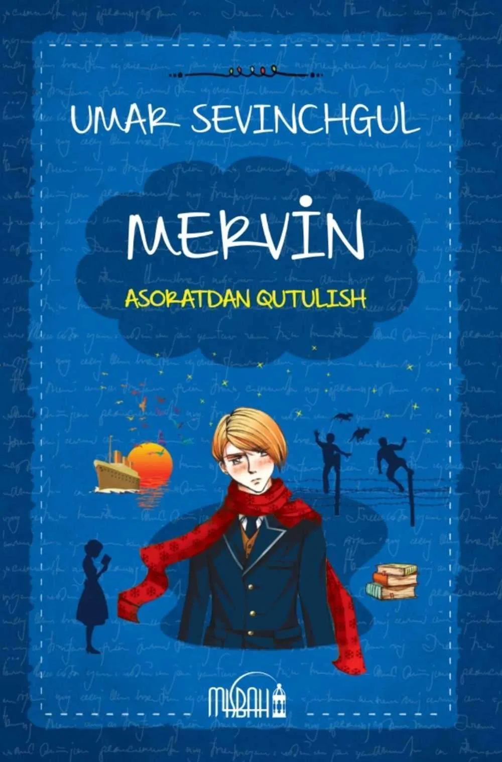 Mervin. Meni izlasang topasan. Asirlikdan qutulish (ikkita kitob)