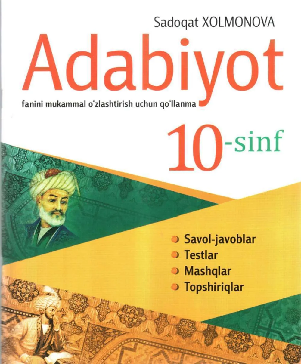 Adabiyot fanini mukammal o'zlashtirish 10 sinf