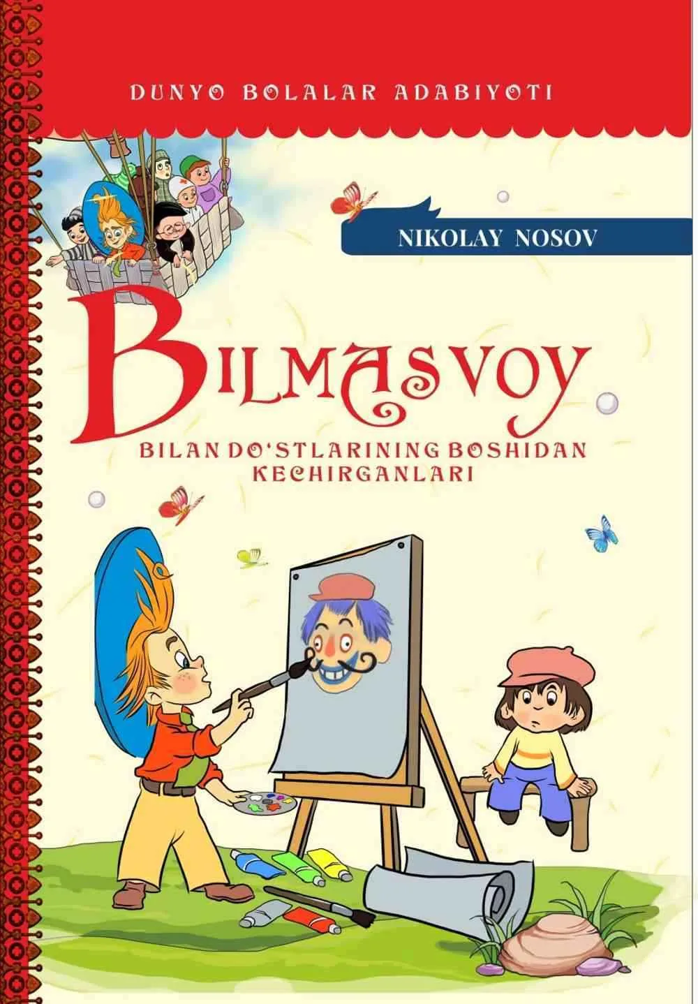 Bilmasvoy bilan do'stlarining boshidan kechirganlari