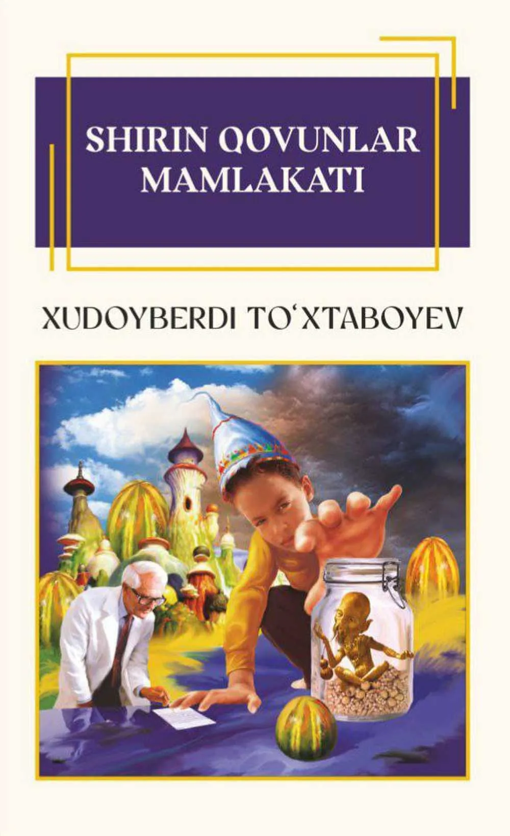 Shirin qovunlar mamlakati