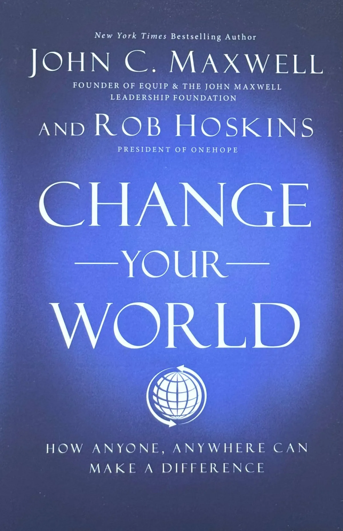 Change your world