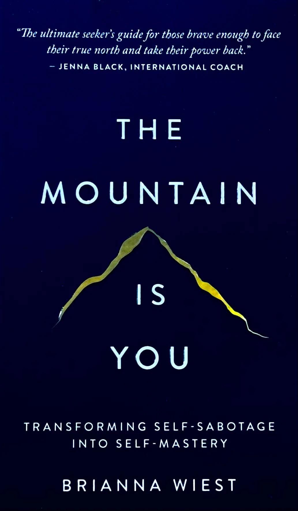 The mountain is you