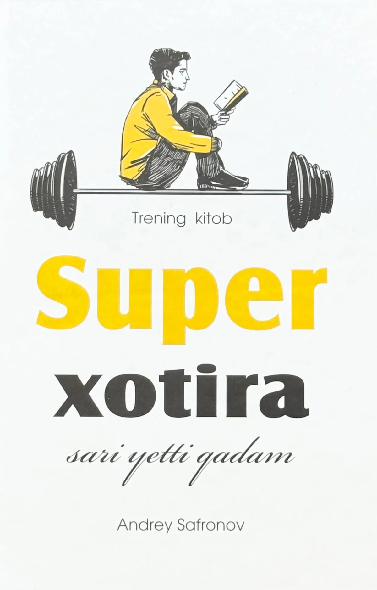 Super xotira sari yetti qadam