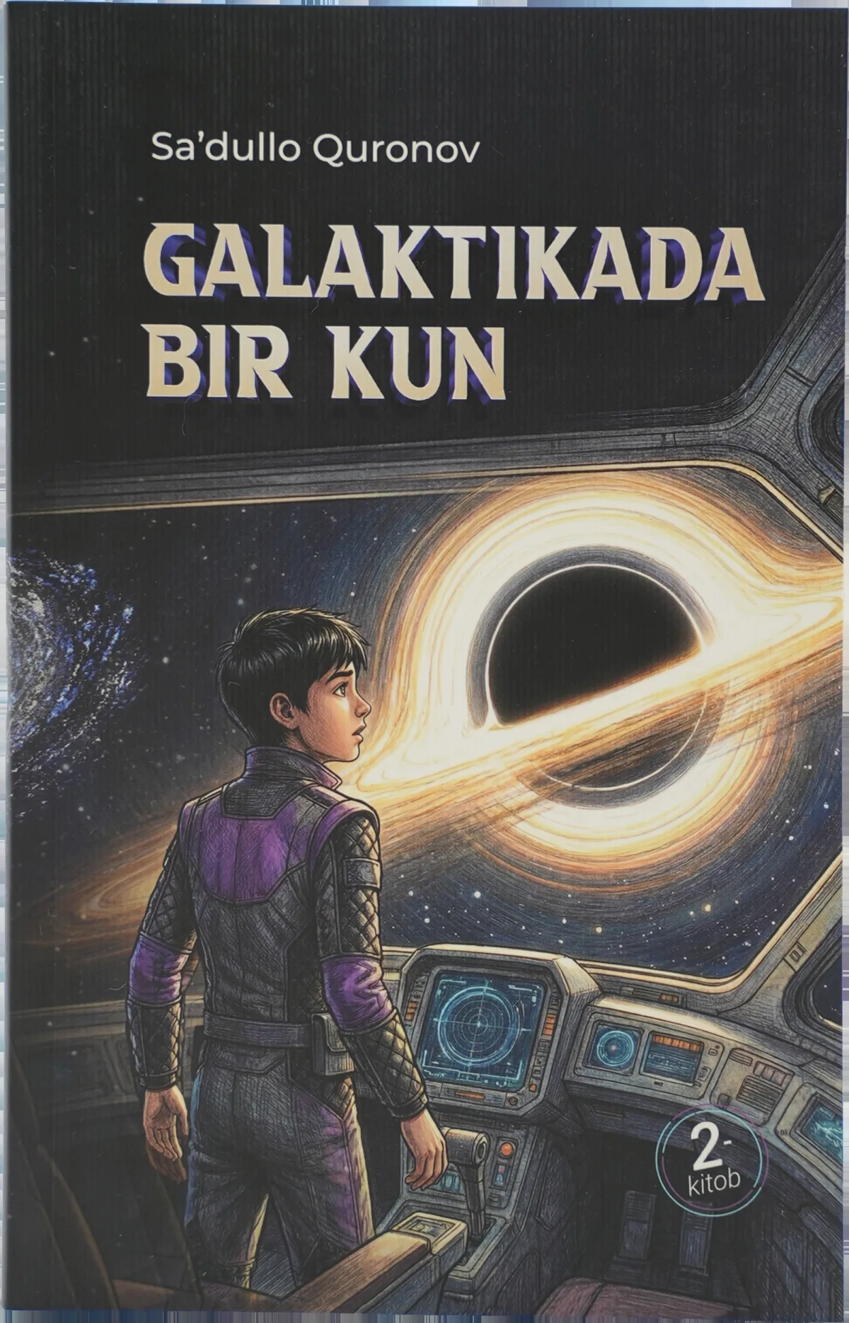 Galaktikada bir kun: 2-qism