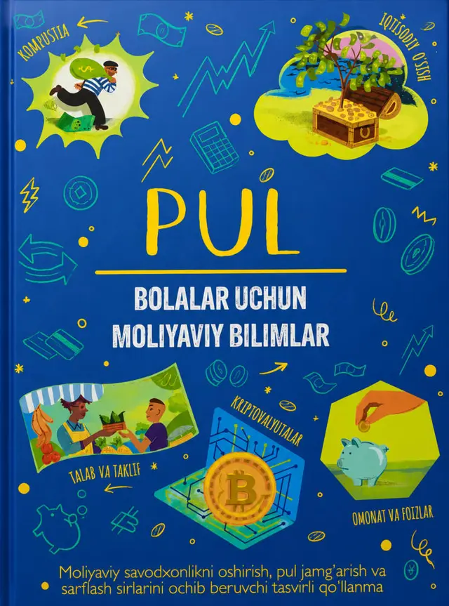 Pul: Bolalar uchun moliyaviy bilimlar