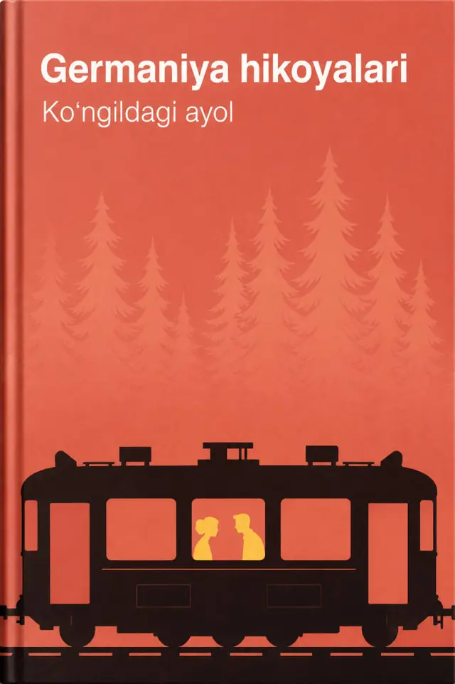 Germaniya hikoyalari: Ko'ngildagi ayol
